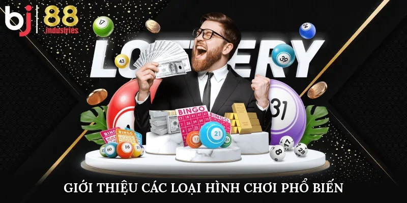 Giới thiệu các loại hình chơi phổ biến