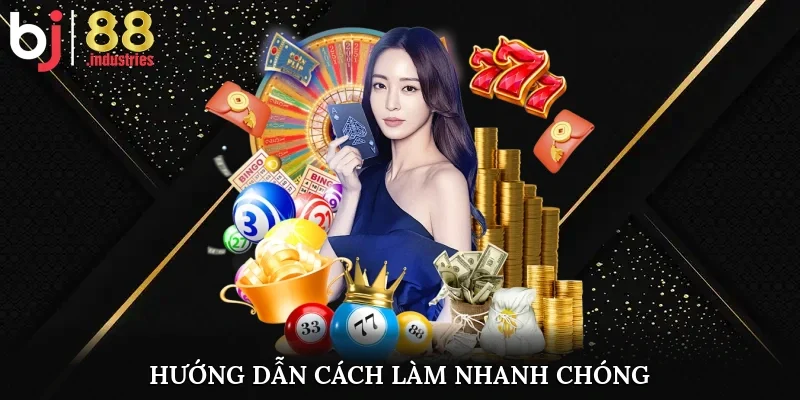 Hướng dẫn cách làm nhanh chóng